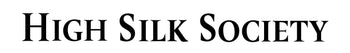High Silk Society